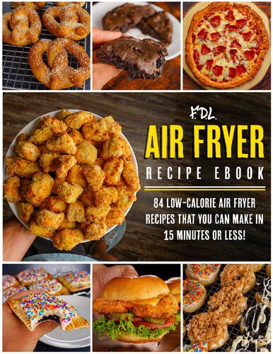 ﻿Flexible Dieting Lifestyles Book of Low Calorie Air Fryer Recipe Ebook