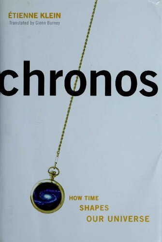 ﻿Chronos: چگونه زمان جهان ما را شکل می دهد