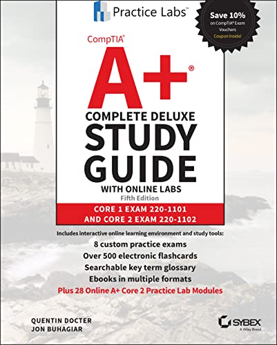 ﻿راهنمای مطالعه CompTIA A+ Complete Deluxe با آزمایشگاه آنلاین: Core 1 Exam 220-1101 و Core 2 Exam 220-1102