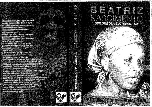 ﻿Beatriz Nascimento، Quilombola و Intellectual: امکان در روزهای نابودی