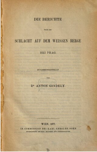 ﻿گزارش ها در مورد نبرد کوه سفید در نزدیکی پراگ