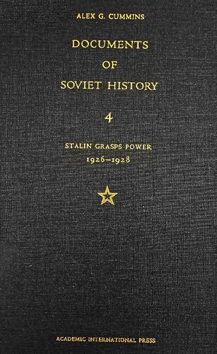 ﻿اسناد تاریخ شوروی جلد 4 استالین قدرت را درک می کند 1926-1928