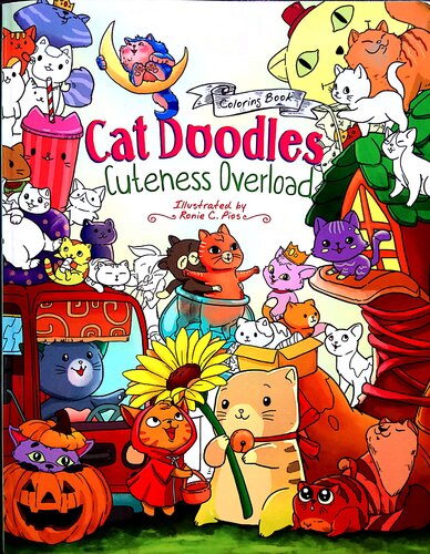 ﻿Cat Doodles Cuteness Overload کتاب رنگ آمیزی برای بزرگسالان و کودکان: کتاب رنگ آمیزی حیوانات زیبا و سرگرم کننده برای همه سنین