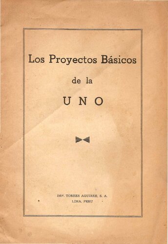 ﻿پروژه های اساسی UNO (اتحادیه ملی اودریست، پرو)