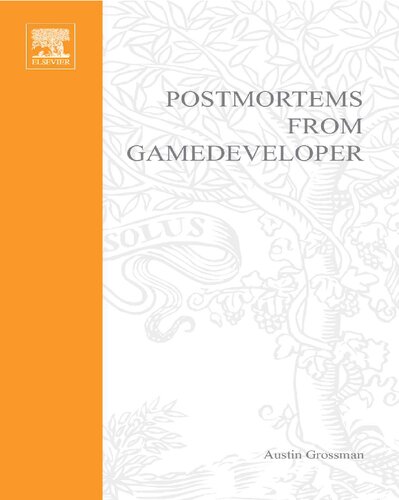 ﻿Postmortems از بازی Developer: Insights from the Developers of Unreal Tournament, Black