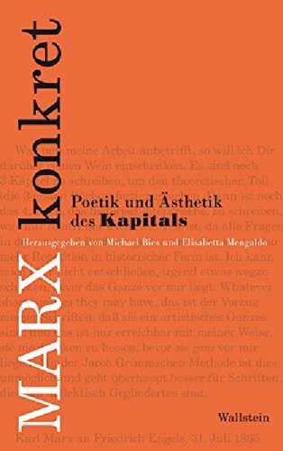 ﻿به طور خاص مارکس. شعر و زیبایی شناسی سرمایه