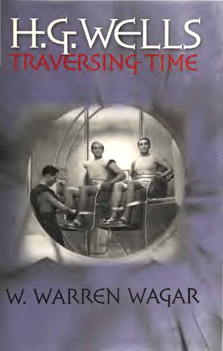 ﻿H.G. Wells: Traversing Time