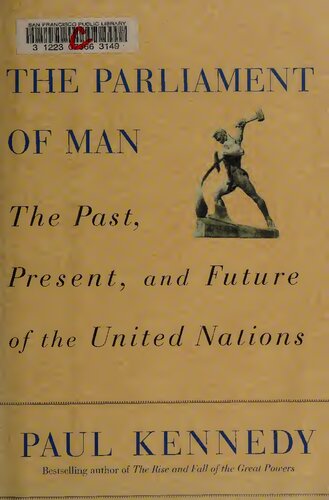 ﻿پارلمان انسان - گذشته، حال و آینده سازمان ملل متحد