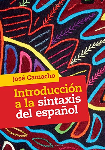 ﻿Introducción a la Sintaxis del Español