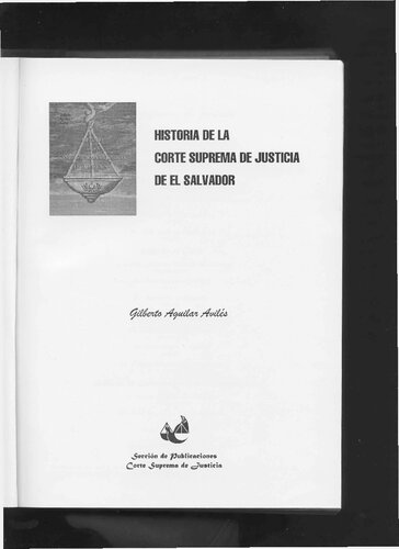 ﻿تاریخچه دیوان عالی دادگستری السالوادور