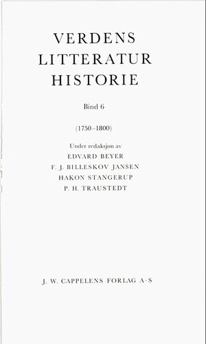 ﻿تاریخ ادبیات جهان 6: عصر حساسیت (1750-1800)