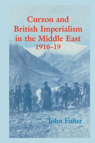 ﻿کرزن و امپریالیسم بریتانیا در خاورمیانه، 1916-1919