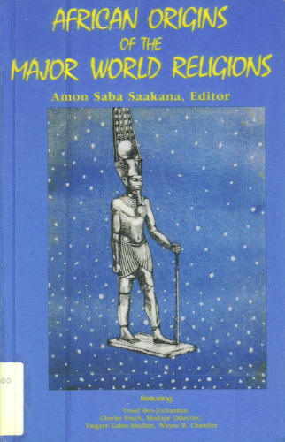 ﻿خاستگاه آفریقایی ادیان اصلی جهان