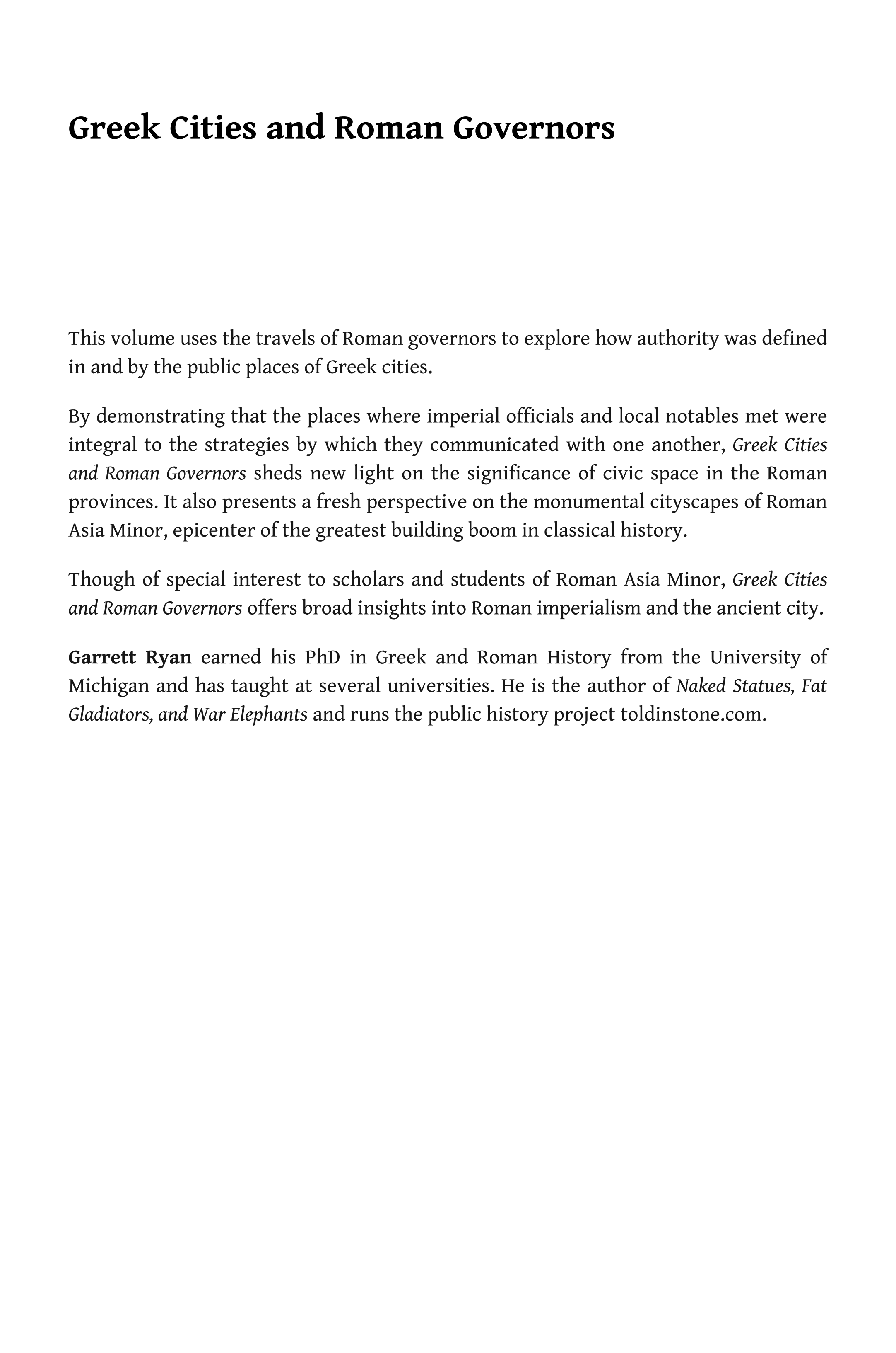 ﻿شهرهای یونانی و فرمانداران رومی: قرار دادن قدرت در امپراتوری آسیای صغیر