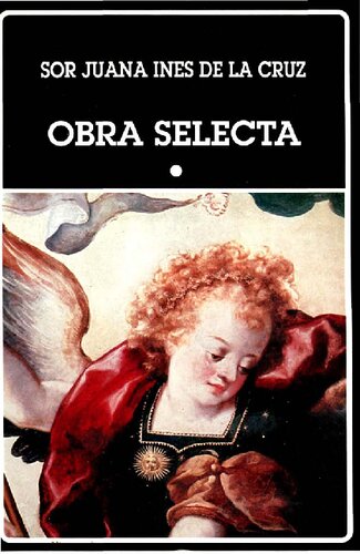 ﻿سور خوانا اینس د لا کروز. کار برگزیده