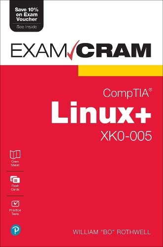 ﻿CompTIA Linux+ XK0-005 Exam Cram