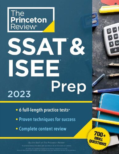 ﻿بررسی پرینستون SSAT & ISEE Prep، 2023: 6 تست تمرین + مرور و تکنیک ها + تمرینات (آمادگی آزمون خصوصی) کارکنان The Princeton Review