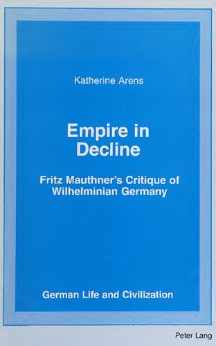 ﻿امپراتوری در زوال: نقد فریتز ماتنر از آلمان ویلهلمینی