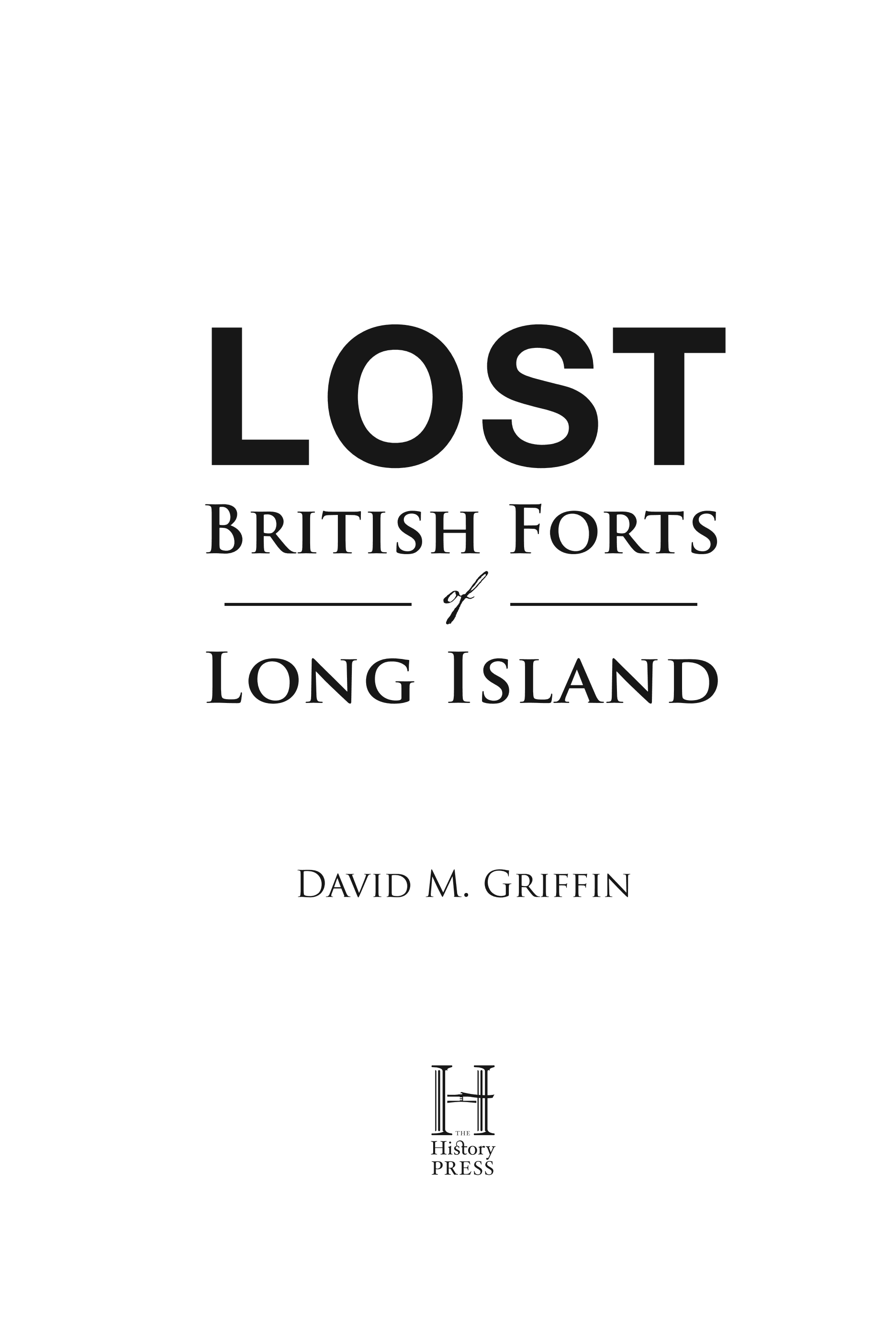 ﻿قلعه های گمشده بریتانیا در لانگ آیلند