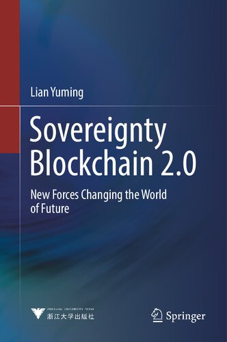 ﻿Sovereignty Blockchain 2.0: نیروهای جدید در حال تغییر دنیای آینده
