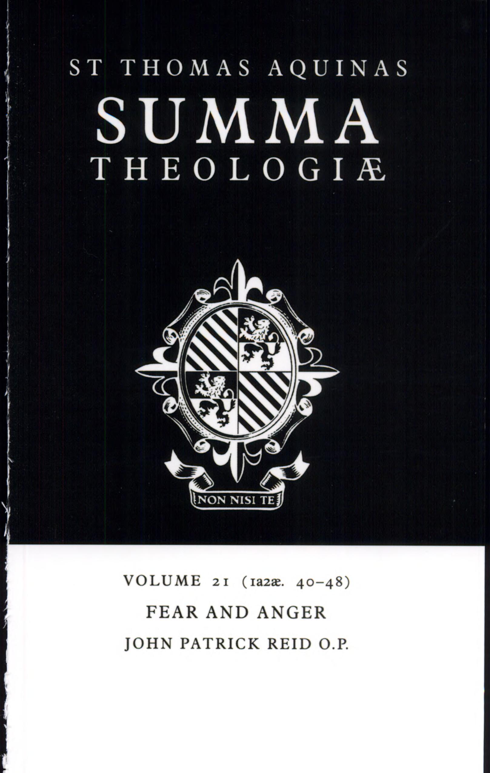 ﻿Summa Theologiae: جلد 21، ترس و خشم: 1a2ae. 40-48