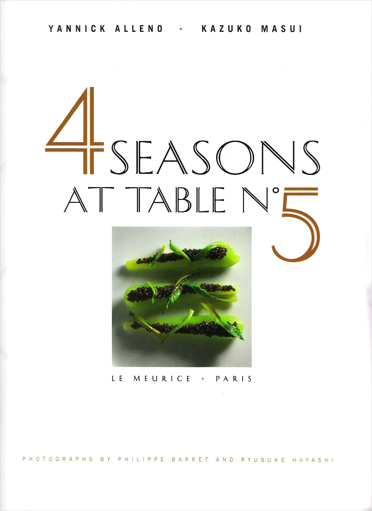 ﻿4 فصل در میز شماره 5، لو موریس، پاریس