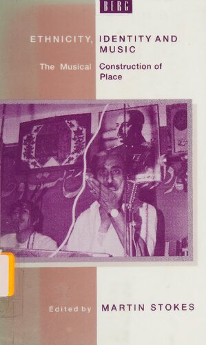 ﻿قومیت، هویت و موسیقی: ساخت موسیقایی مکان