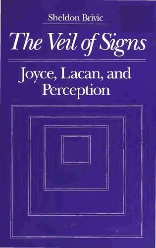 ﻿حجاب نشانه ها: جویس، لاکان و ادراک