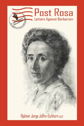 ﻿پست رزا: نامه هایی علیه بربریت