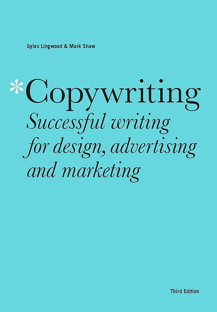 ﻿Copywriting Third Edition: نوشتن موفق برای طراحی، تبلیغات و بازاریابی