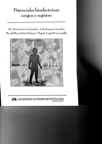 ﻿پتانسیل های بیوالکتریک: منشا و ثبت
