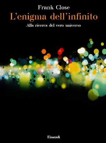 ﻿ترجمه جورجیو پی پانینی 
معمای بی نهایت. در جستجوی جهان واقعی