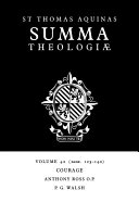 ﻿Summa Theologiae: جلد 42، شجاعت: 2a2ae. 123-140