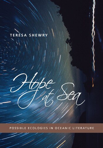 ﻿امید در دریا: بوم‌شناسی‌های احتمالی در ادبیات اقیانوسی