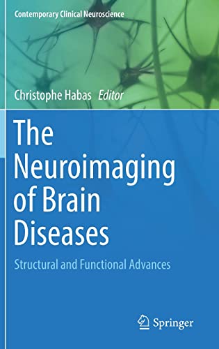 ﻿تصویربرداری عصبی از بیماری های مغزی: پیشرفت های ساختاری و عملکردی