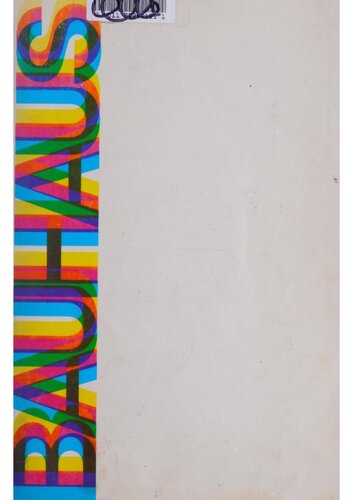 ﻿باهاوس وایمار، دسائو، برلین، شیکاگو