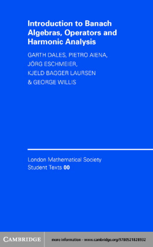 ﻿مقدمه ای بر Banach Algebras ، اپراتورها و تجزیه و تحلیل هماهنگ