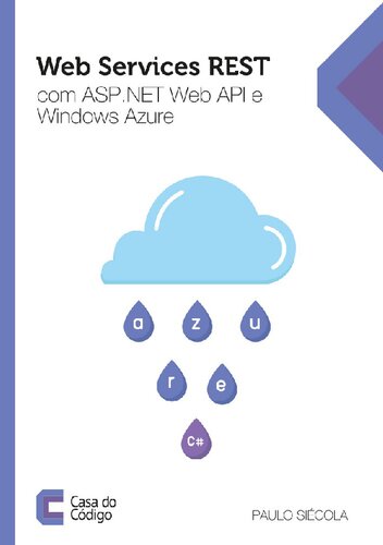 ﻿خدمات وب با Asp Net Web Api و Windows Azure استراحت می کنند