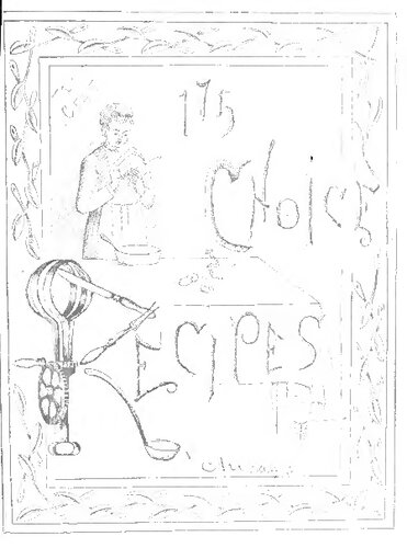 ﻿175 دستور غذای انتخابی که عمدتاً توسط اعضای باشگاه زنان شیکاگو تجهیز شده است.