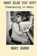 ﻿چه چیز دیگری گرفتید ؟: آزاد سازی در رادیو