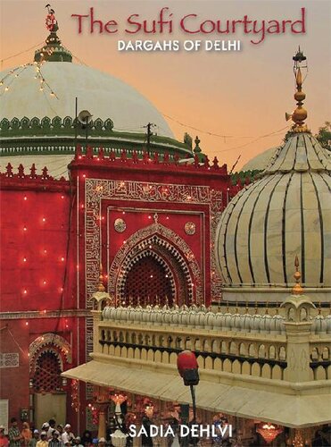 ﻿صحن صوفی: درگاه های دهلی