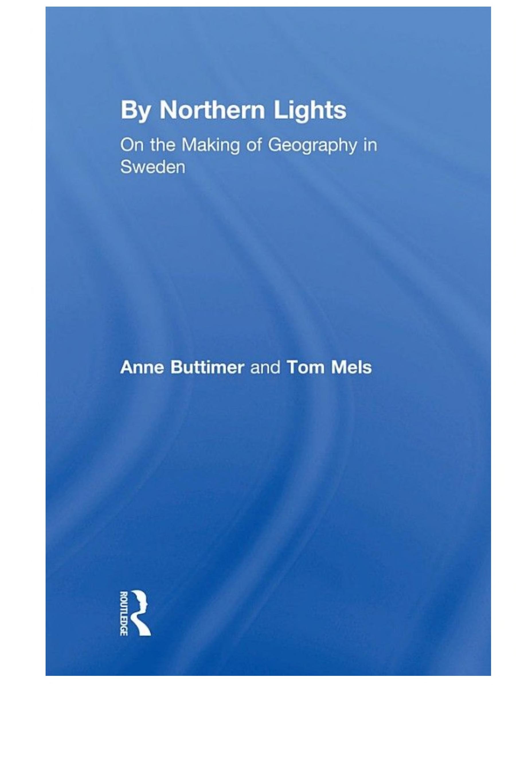 ﻿توسط نورهای شمالی: در مورد ساخت جغرافیا در سوئد