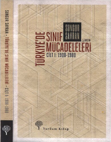 ﻿مبارزات طبقاتی در ترکیه: جلد-1 1908-1980