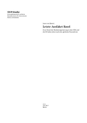 ﻿آخرین خروج از بازل: در مورد وضعیت مقررات بانکی در ایالات متحده آمریکا و اتحادیه اروپا ده سال پس از بحران مالی جهانی