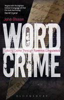 ﻿Wordcrime: حل جرم از طریق زبانشناسی قانونی