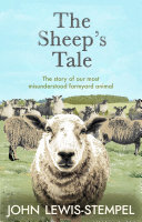 ﻿The Sheep’s Tale: داستان اشتباه ترین حیوان حیاط مزرعه ما