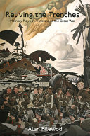 ﻿احیای سنگرها: نمایشنامه های خاطره ای کهنه سربازان جنگ بزرگ