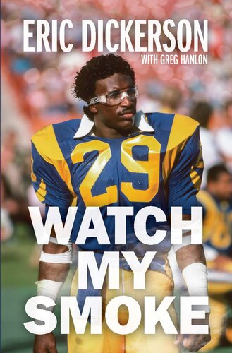 ﻿My Smoke: The Eric Dickerson Story را تماشا کنید