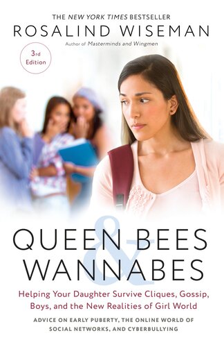 ﻿Queen Bees and Wannabes، نسخه سوم: کمک به دختر شما برای زنده ماندن از دسته ها، شایعات، پسران و واقعیت های جدید دنیای دختران