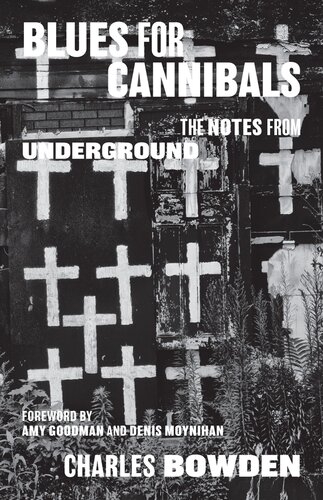 ﻿Blues for Cannibals: The Notes from Underground